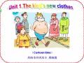 Unit 1 The king's new clothes (Cartoon time)
